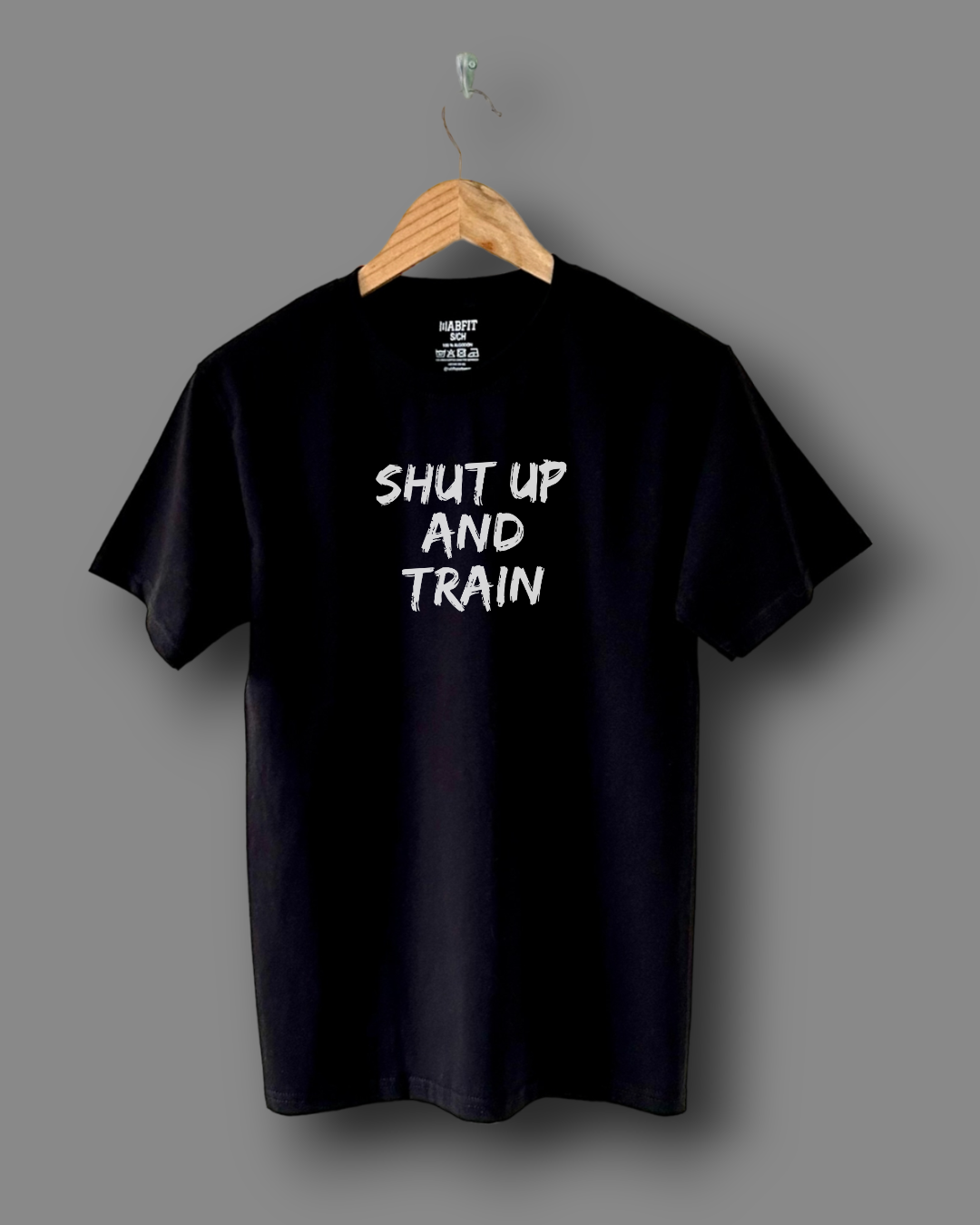 Playera Shut Up and Train