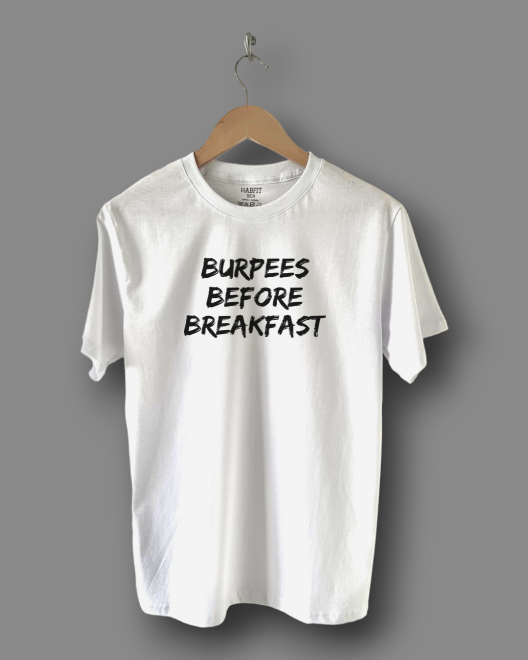 Playera Burpees Before Breakfast